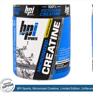 BPI_Sports__Micronized_Creatine__Limited_Edition__Unflavored__10.58_oz__300_g_.jpg