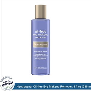 Neutrogena__Oil_free_Eye_Makeup_Remover__8_fl_oz__236_ml_.jpg