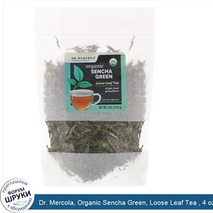 Dr._Mercola__Organic_Sencha_Green__Loose_Leaf_Tea___4_oz__113.4_g_.jpg