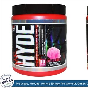 ProSupps__MrHyde__Intense_Energy_Pre_Workout__Cotton_Candy__7.6_oz__216_g_.jpg
