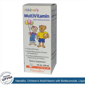 NatraBio__Children_s_MultiVitamin_with_Bioflavonoids__Liquid__Tropical_Flavors__4_fl_oz__120ml_.jpg