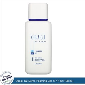 Obagi__Nu_Derm__Foaming_Gel__6.7_fl_oz__198_ml_.jpg