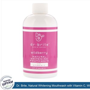 Dr._Brite__Natural_Whitening_Mouthwash_with_Vitamin_C__Wildberry__8_fl_oz__236.58_ml_.jpg