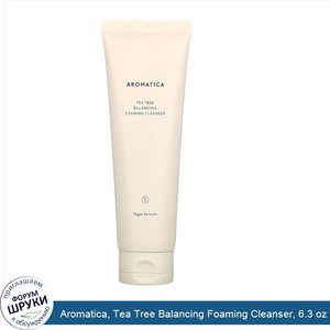 Aromatica__Tea_Tree_Balancing_Foaming_Cleanser__6.3_oz__180_g_.jpg