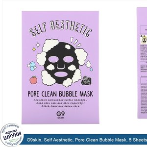 G9skin__Self_Aesthetic__Pore_Clean_Bubble_Mask__5_Sheets__0.78_fl_oz__23_ml__Each.jpg