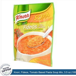 Knorr__Fideos__Tomato_Based_Pasta_Soup_Mix__3.5_oz__100_g_.jpg