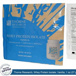 Thorne_Research__Whey_Protein_Isolate__Vanilla__1_oz__27_g_.jpg