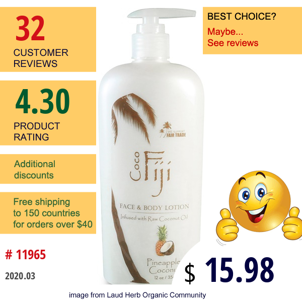 Organic Fiji, Face And Body Lotion, Infused With Raw Coconut Oil, Pineapple Coconut, 12 Oz (354 Ml)  