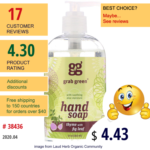 Grab Green, Hand Soap, Thyme With Fig Leaf, 12 Oz (355 Ml)  