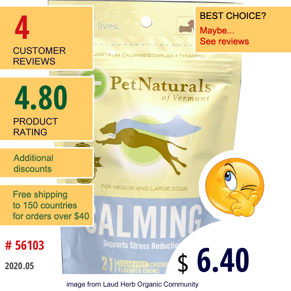 Pet Naturals Of Vermont, Calming, For Medium And Large Dogs, Chicken Liver Flavored, Sugar Free, 21 Chews, 2.37 Oz (67.2 G)  