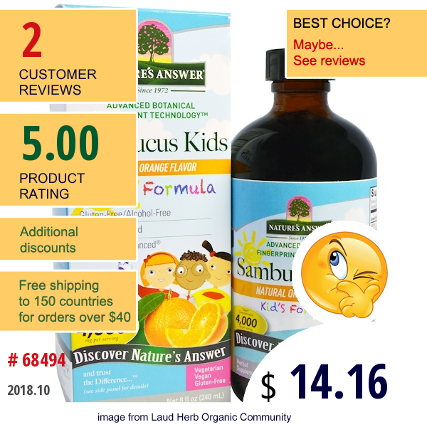 Natures Answer, Sambucus Kids Formula, Natural Orange Flavor, 4,000 Mg, 8 Fl Oz (240 Ml) Natures Answer, Sambucus Kids Formula, Natural Orange Flavor, 4,000 Mg, 8 Fl Oz (240 Ml)