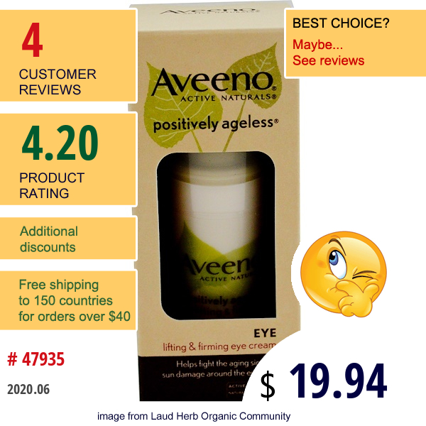 Aveeno, Active Naturals, Positively Ageless, Lifting & Firming Eye Cream, 0.5 Fl Oz (15 Ml)  
