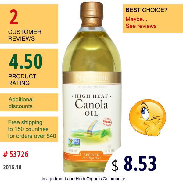 Spectrum Naturals, Canola Oil, High Heat, Refined, 32 Fl Oz (946 Ml)  