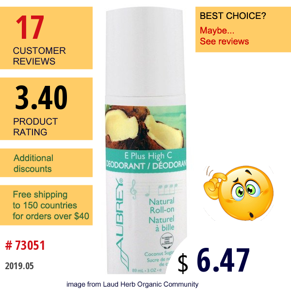 Aubrey Organics, E Plus High C, Natural Roll-On Deodorant, Coconut Sugar, 3 Fl Oz (89 Ml) Aubrey Organics, E Plus High C, Natural Roll-On Deodorant, Coconut Sugar, 3 Fl Oz (89 Ml)