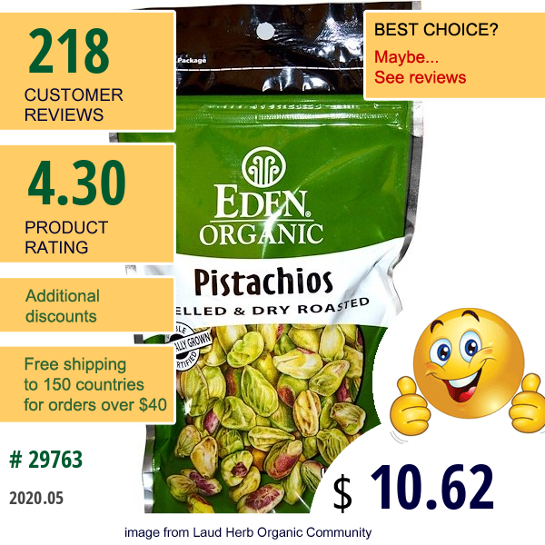 Eden Foods, Organic, Pistachios, Shelled & Dry Roasted, Lightly Sea Salted, 4 Oz (113 G)