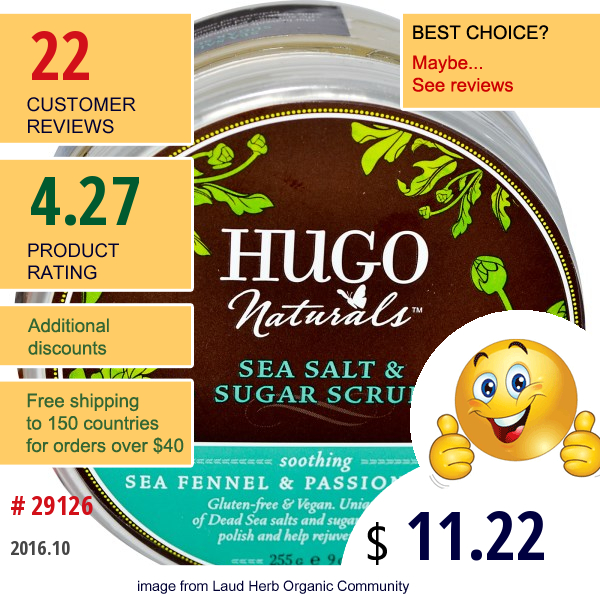 Hugo Naturals, Sea Salt & Sugar Scrub, Sea Fennel & Passionflower, 9 Oz (255 G)