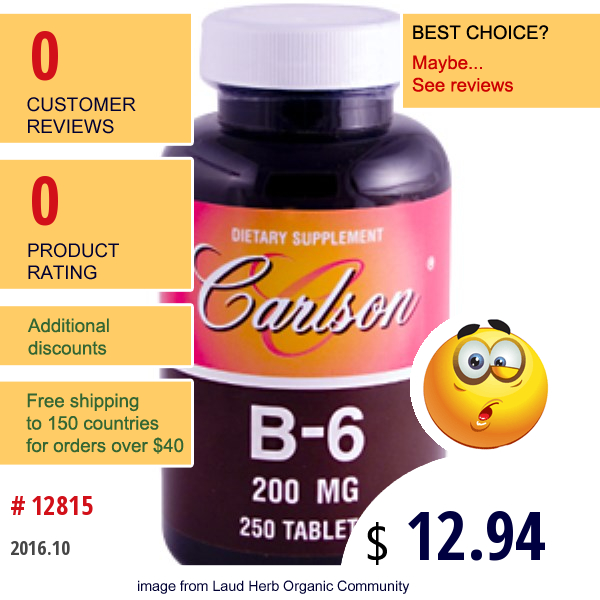 Carlson Labs, B-6, 200 Mg, 250 Tablets  