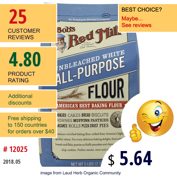 Bobs Red Mill, Unbleached All-Purpose White Flour, 5 Lbs (2.27 Kg)  