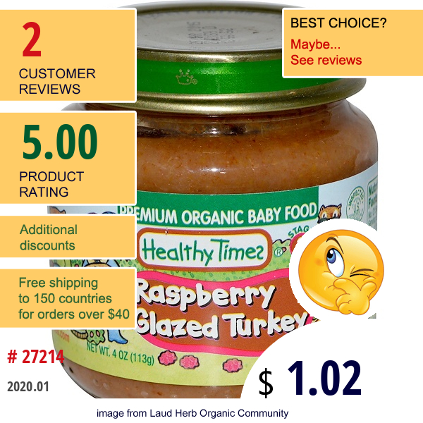 Healthy Times, Premium Organic Baby Food, Raspberry Glazed Turkey, Stage 2, 4 Oz (113 G)  