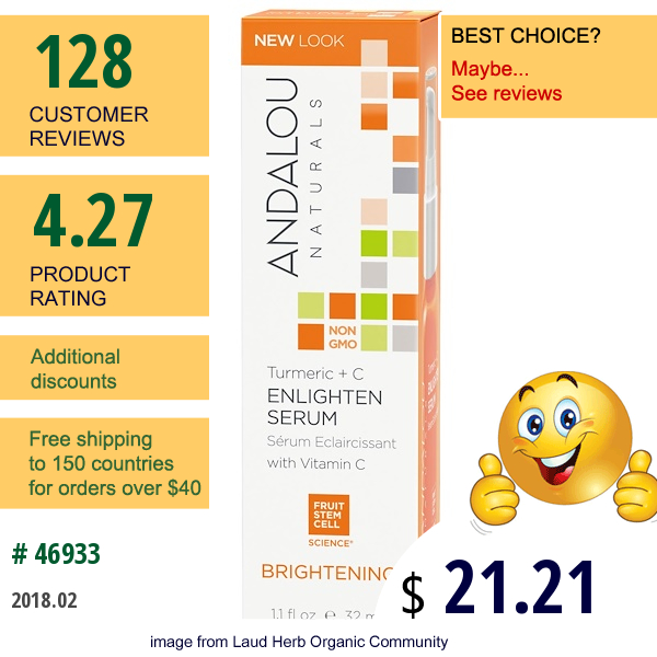 Andalou Naturals, Enlighten Serum, Turmeric + C, Brightening, 1.1 Fl Oz (32 Ml)