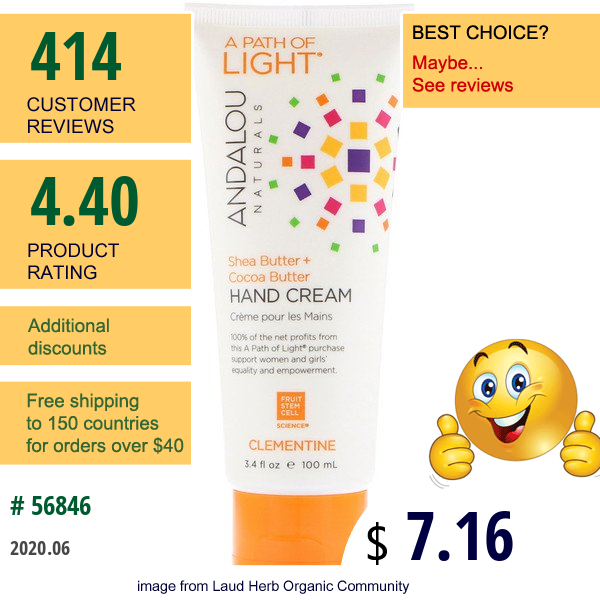 Andalou Naturals, A Path Of Light, Shea Butter + Cocoa Butter Hand Cream, Clementine, 3.4 Fl Oz (100 Ml)