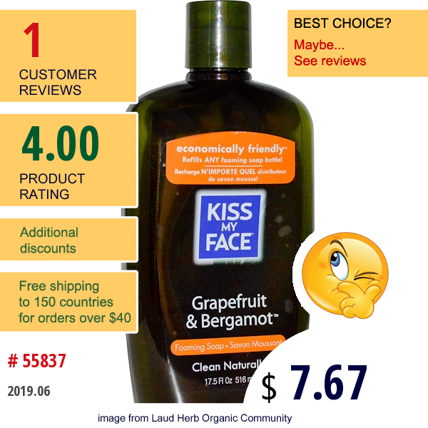 Kiss My Face, Foaming Soap, Grapefruit & Bergamot, 17.5 Fl Oz (516 Ml)  