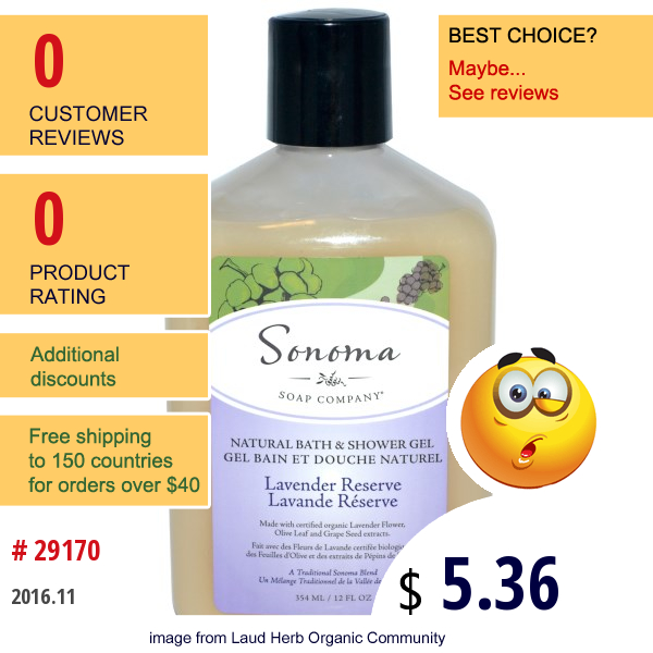 Sonoma Soap, Natural Bath & Shower Gel, Lavender Reserve, 12 Fl Oz (354 Ml)  