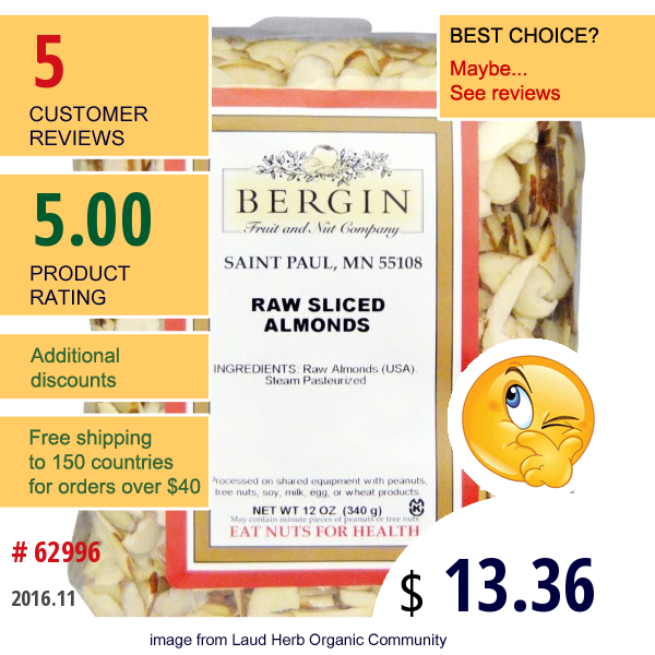 Bergin Fruit And Nut Company, Raw Sliced Almonds, 12 Oz (340 G)