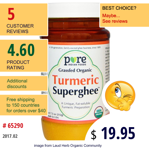 Pure Indian Foods, Grassfed Organic, Turmeric Superghee, 7.5 Oz (212 G)