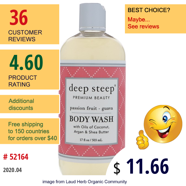 Deep Steep, Body Wash, Passion Fruit - Guava, 17 Fl Oz (503 Ml)  