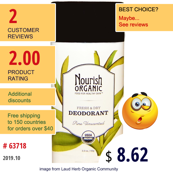 Nourish Organic, Fresh & Dry Deodorant, Pure Unscented, 2.2 Oz (62 G)  
