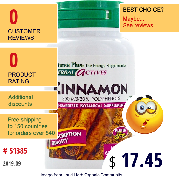 Nature'S Plus, Herbal Actives, Cinnamon, 350 Mg, 60 Veggie Caps Nature'S Plus, Herbal Actives, Cinnamon, 350 Mg, 60 Veggie Caps