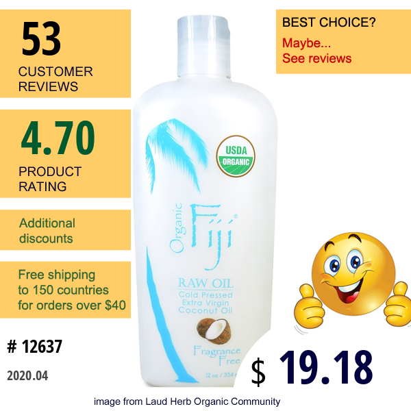Organic Fiji, Certified Organic Virgin Coconut Oil, 12 Oz (354 Ml)  