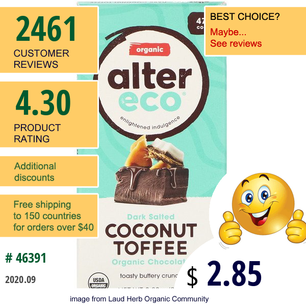 Alter Eco, Organic Chocolate Bar, Dark Salted Coconut Toffee, 47% Cocoa, 2.82 Oz (80 G) Alter Eco, Organic Chocolate Bar, Dark Salted Coconut Toffee, 47% Cocoa, 2.82 Oz (80 G)