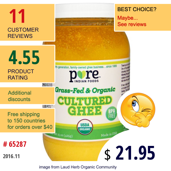 Pure Indian Foods, Cultured Ghee, Grass-Fed & Organic, 15 Oz (425 G)