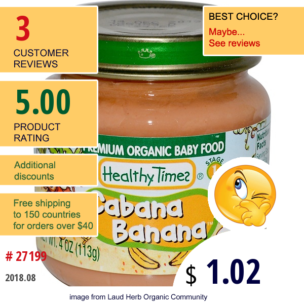 Healthy Times, Premium Organic Baby Food, Cabana Banana, Stage 1, 4 Oz (113 G)  