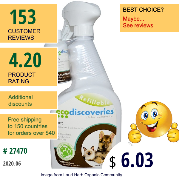 Ecodiscoveries, Pet Deodorizer & Stain Remover, 2 Fl Oz ( 60 Ml) Concentrate W/ 1 Spray Bottle