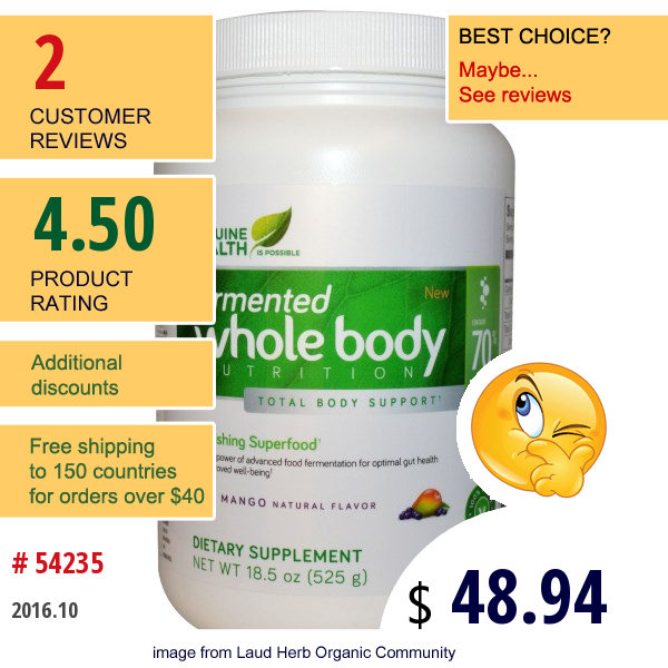 Genuine Health Corporation, Fermented Whole Body Nutrition, Acai Mango Natural Flavor, 18.5 Oz (525 G)