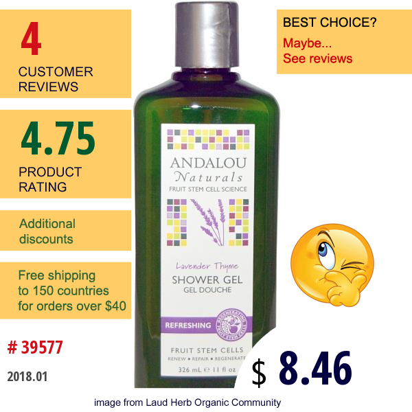 Andalou Naturals, Refreshing Shower Gel, Lavender Thyme, 11 Fl Oz (326 Ml)  