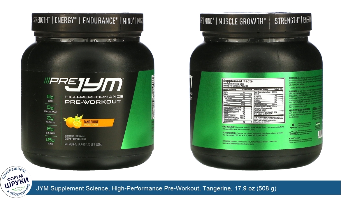 JYM_Supplement_Science__High_Performance_Pre_Workout__Tangerine__17.9_oz__508_g_.jpg