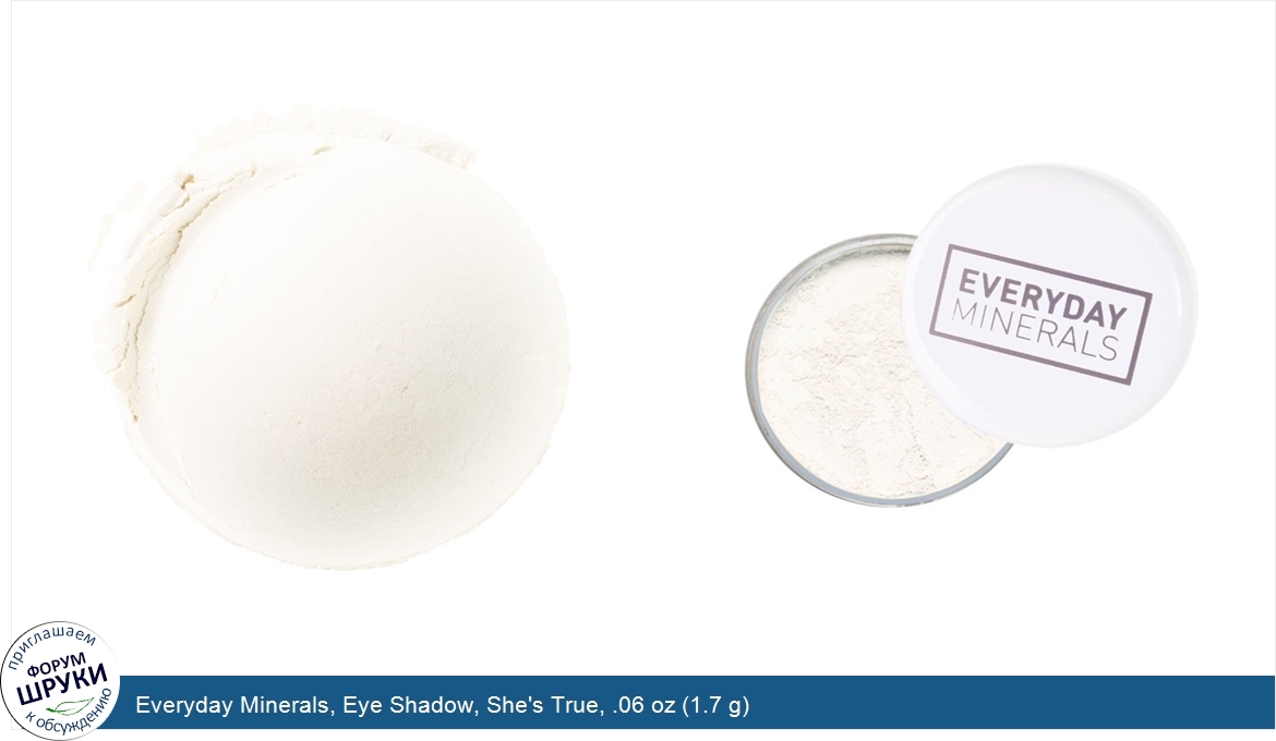 Everyday_Minerals__Eye_Shadow__She_s_True__.06_oz__1.7_g_.jpg